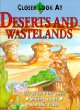 Deserts and wastelands