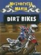 Dirt bikes