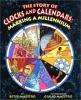 The story of clocks and calendars : marking a millennium