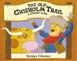 The Old Chisholm Trail : a cowboy song