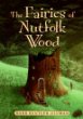 The fairies of Nutfolk Wood