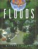 Floods