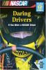 Daring drivers : if you were a NASCAR driver