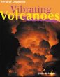 Vibrating volcanoes /.