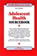 Adolescent health sourcebook : basic consumer health information about common medical, mental, and emotional concerns in adolescents ...