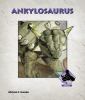 Ankylosaurus /.