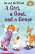 A girl, a goat, and a goose