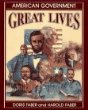 Great Lives: American Government.
