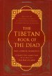 The Tibetan book of the dead : the great liberation by hearing in the intermediate states