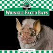 Wrinkle-faced bats /.
