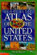 Scholastic atlas of the United States