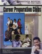 Career preparation clubs : goal oriented