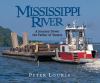 Mississippi River : a journey down the father of waters
