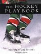 The hockey play book : teaching hockey systems