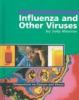 Influenza and other viruses /.