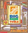 The Home Depot. Big book of tools /