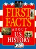 First Facts About U.s. History