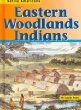 Eastern woodlands Indians