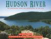 Hudson River : an adventure from the mountains to the sea