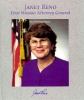 Janet Reno : first woman attorney general