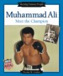 Muhammad Ali : meet the champion /.