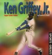 Ken Griffey, Jr. : Super center fielder /.