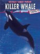 Killer whale : in danger of extinction!