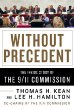 Without precedent : the inside story of the 9/11 Commission