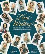 Lives of the writers : comedies, tragedies (and what the neighbors thought)