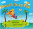Beach is to fun : a book of relationships