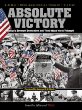 Absolute victory : America's greatest generation and their World War II triumph