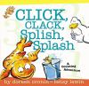 Click, clack, splish, splash : a counting adventure