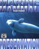 Marine Mammal Preservation.