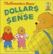 The Berenstain Bears dollar$ and $en$e /.