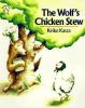 The wolf's chicken stew