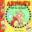 Arthur's off to school /.