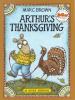 Arthur's Thanksgiving /.
