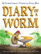 Diary of a worm /.
