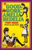 Good work, Amelia Bedelia