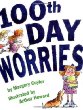 100th day worries /.