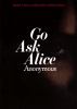 Go ask Alice