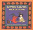 Rotten Ralph's trick or treat! /.