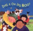 Does a cow say boo? /.