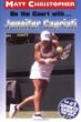 On the court with-- Jennifer Capriati