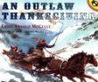 An outlaw Thanksgiving