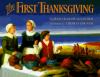 The First Thanksgiving.