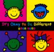 It's okay to be different /.