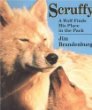 Scruffy : a wolf finds his place in the pack