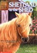 Shetland in the shed