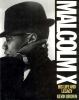 Malcolm X : his life and legacy
